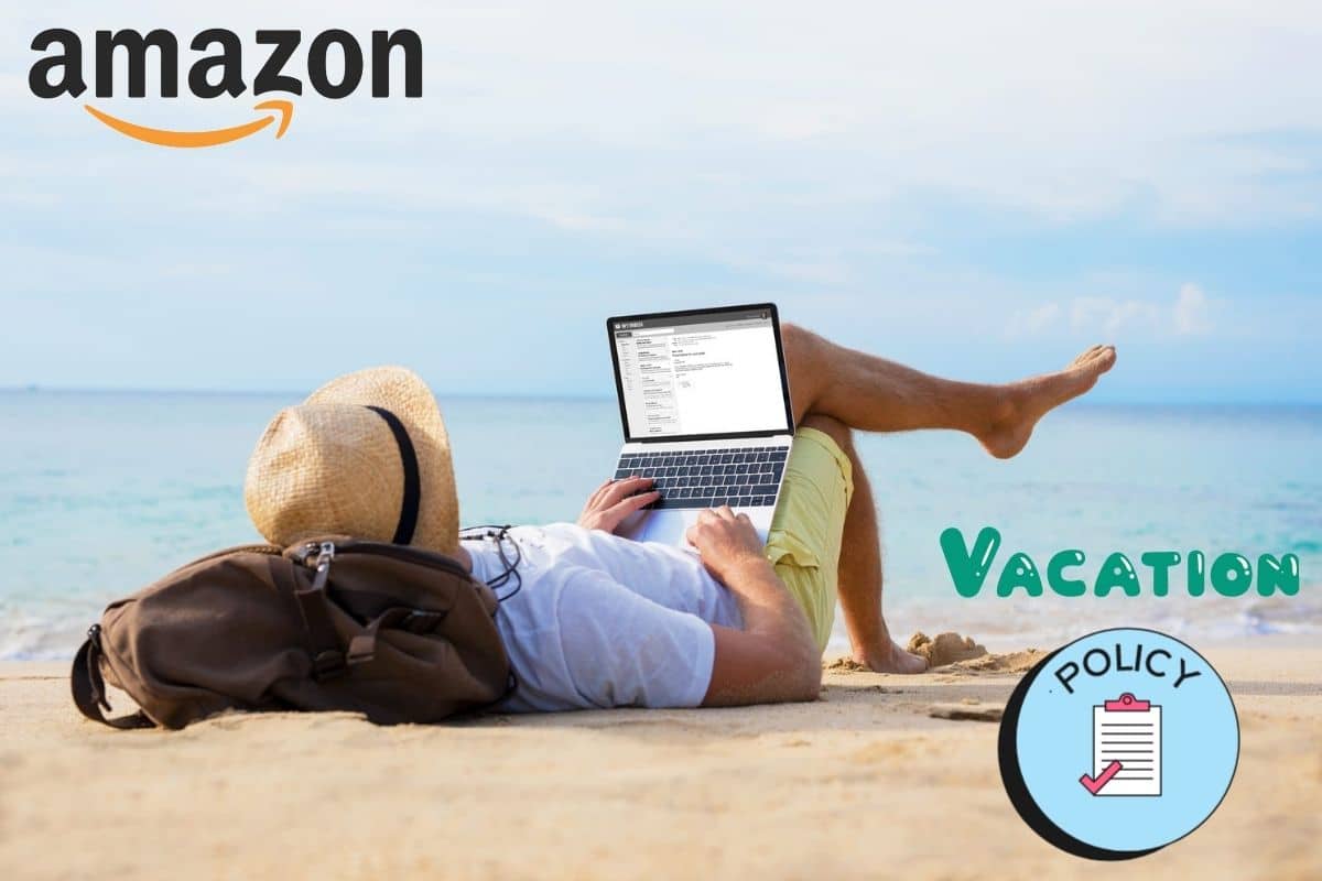 Amazon Vacation Policy (2023 Guide) Brand Sprite